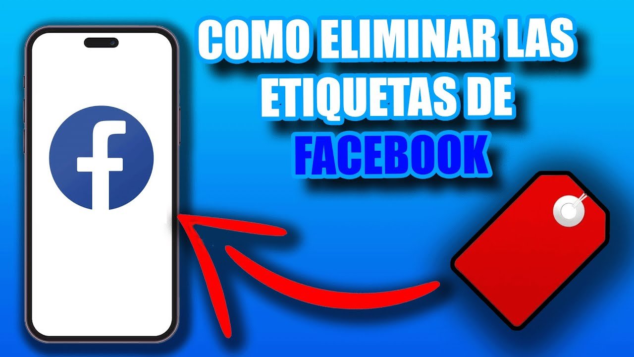 ➡️¿Cómo ELIMINAR las ETIQUETAS de FACEBOOK?❌